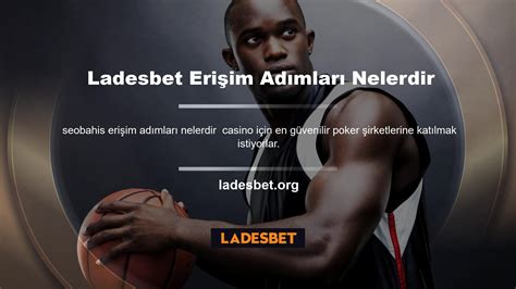 Ladesbet Güncel Erişim Bilgileri